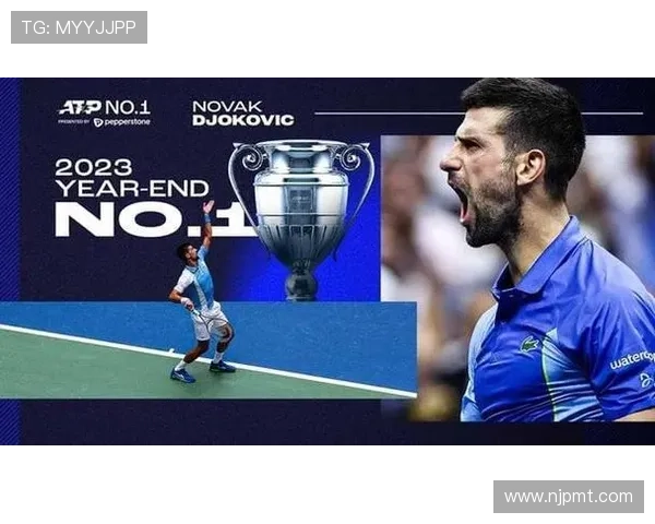 德约科维奇再创纪录巅峰之战展现网坛传奇风采年轻一代迎来全新挑战