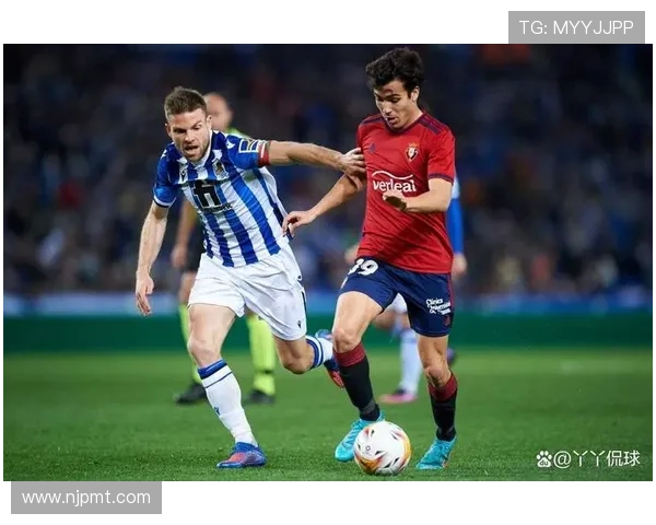 皇家社会新赛季战略公布年轻阵容冲击欧战目标稳定推进青训与引援并行